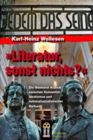 'Literatur, sonst nichts'?