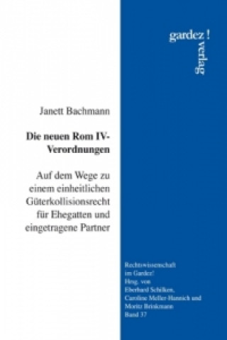 Die neuen Rom IV-Verordnungen