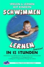 Schwimmen lernen 8: Schwimmkurs in 12 Stunden, laminiert