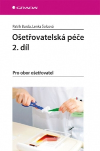 Ošetřovatelská péče 2.díl