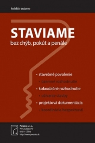 Staviame bez chýb, pokút a penále