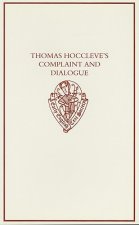 Thomas Hoccleve's Complaint and Dialogue