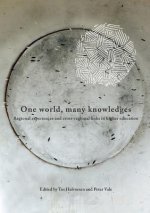 One World, Many Knowledges. Regional experiences and cross-regional links in higher education