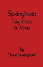 Springhorn Fairy Tale and Verse