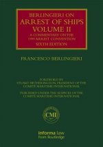 Berlingieri on Arrest of Ships Volume II