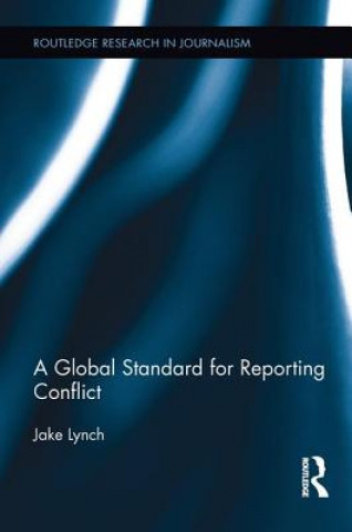 Global Standard for Reporting Conflict