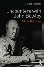 Encounters with John Bowlby
