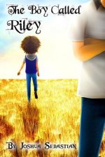 Boy Called Riley