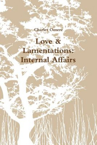 Love & Lamentations