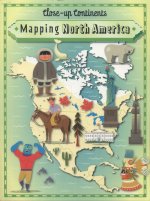 Close-up Continents: Mapping North America