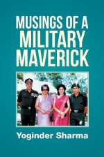 Musings of a Military Maverick