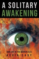 Solitary Awakening