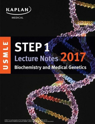 USMLE STEP 1 BIOCHEMISTRY MED GENE 2017