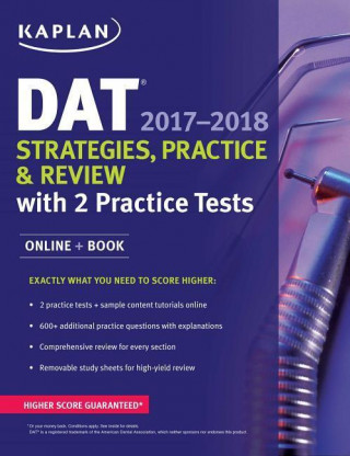 DAT 2017-2018 Strategies, Practice & Review with 2 Practice Tests