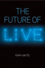Future of Live