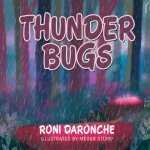 Thunder Bugs