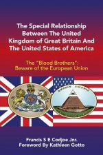 Special Relationship Between the United Kingdom of Great Britain and the United States of America