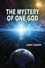 Mystery of One God