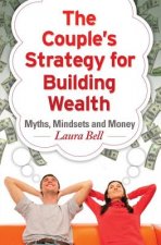 Couple's Strategy for Building Wealth