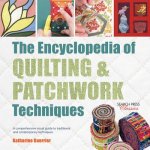 Encyclopedia of Quilting & Patchwork Techniques