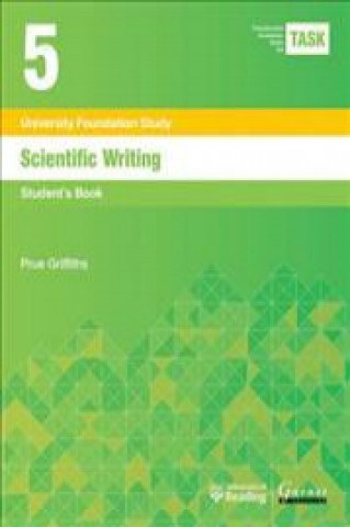 TASK 5 Scientific Writing (2015) - Student's Book