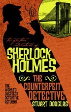 Further Adventures of Sherlock Holmes - The Counterfeit Detective