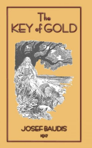 Key of Gold - 23 Czech Folk Tales