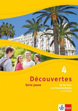 Découvertes. Série jaune (ab Klasse 6). Ausgabe ab 2012 - Fit für Tests und Klassenarbeiten, m. CD-ROM. Bd.5