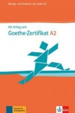 Mit Erfolg zum Goethe-Zertifikat A2: Übungs- und Testbuch, m. Audio-CD