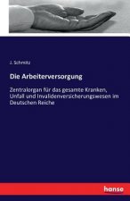 Arbeiterversorgung
