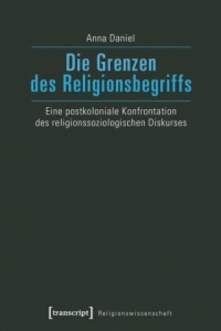 Die Grenzen des Religionsbegriffs