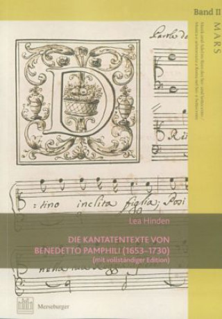 Die Kantatentexte von Benedetto Pamphili (1653-1730)