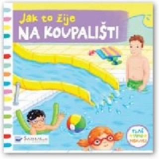 Jak to žije na koupališti