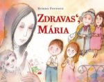 Zdravas', Mária