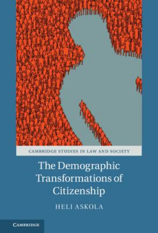 Demographic Transformations of Citizenship