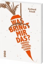 Was bringt mir das?