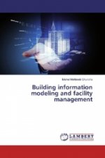 Building information modeling and facility management