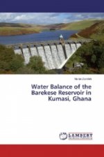 Water Balance of the Barekese Reservoir in Kumasi, Ghana