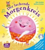 Der lachende Morgenkreis, m. Audio-CD