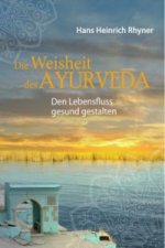 Ayurveda. Mein Handbuch für ein gesundes Leben