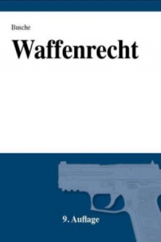 Waffenrecht