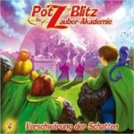 Potz Blitz, Die Zauber-Akademie - Verschwörung der Schatten, 1 Audio-CD