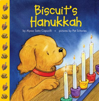 Biscuit's Hanukkah (Alyssa Satin Capucilli,Pat Schories,Mary O'Keefe Young)(Twarda)