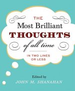 The Most Brilliant Thoughts of All Time