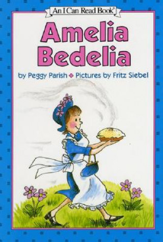 Amelia Bedelia (Peggy Parish,Fritz Siebel)(Twarda)