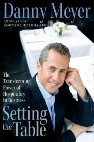 Setting the Table (Danny Meyer)(Twarda)