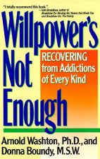 Willpower's Not Enough