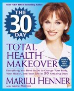 30 Day Total Health Makeover