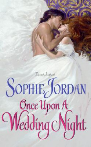 Once upon a Wedding Night
