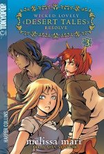 Wicked Lovely: Desert Tales 3